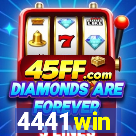 4441 win